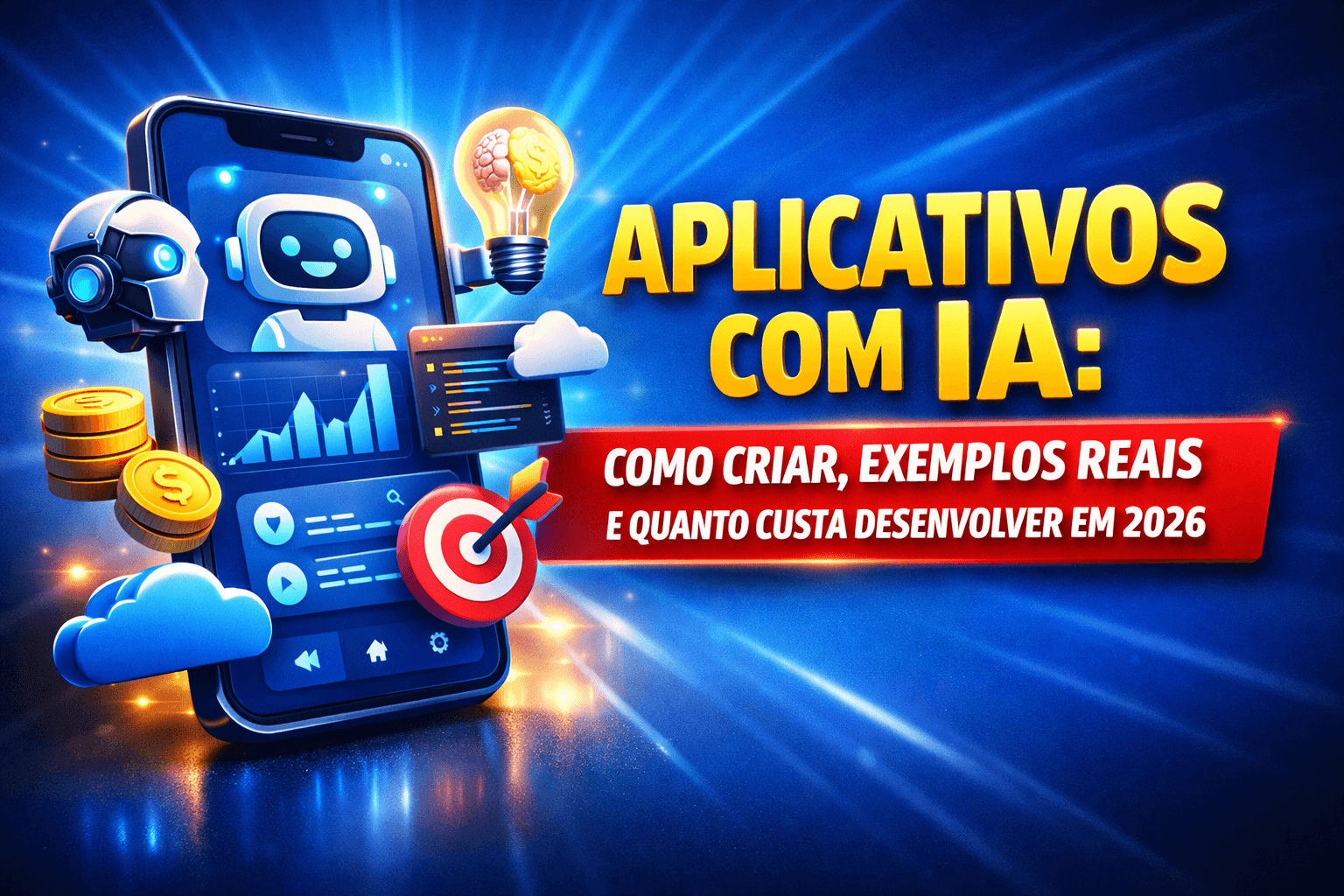 Aplicativos com IA: como criar, exemplos reais e quanto custa desenvolver em 2026