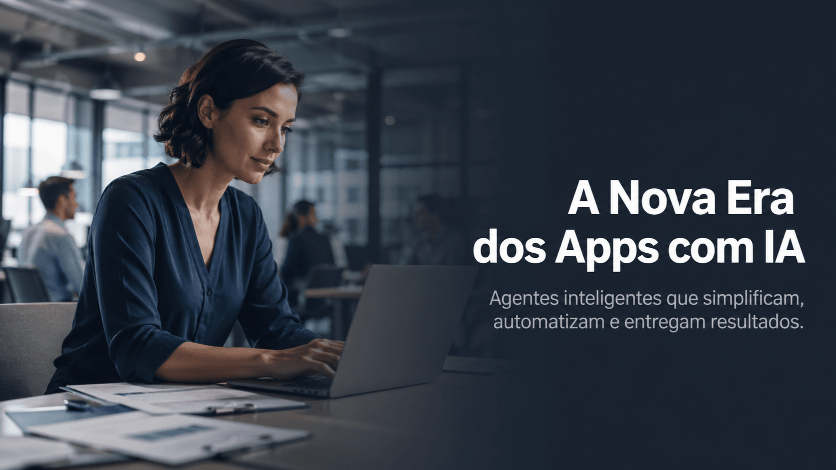 A Nova Era dos Apps com IA: Como agentes inteligentes estão mudando a experiência do usuário
