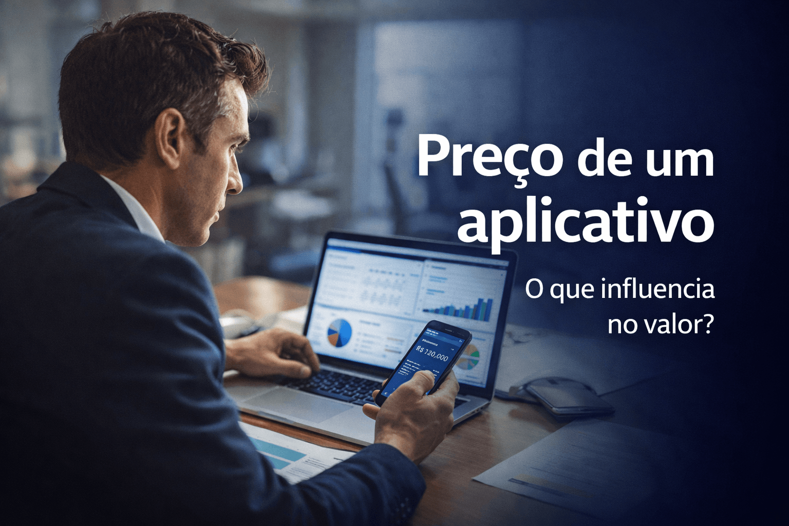 Preço de um aplicativo: o que influencia no valor final?