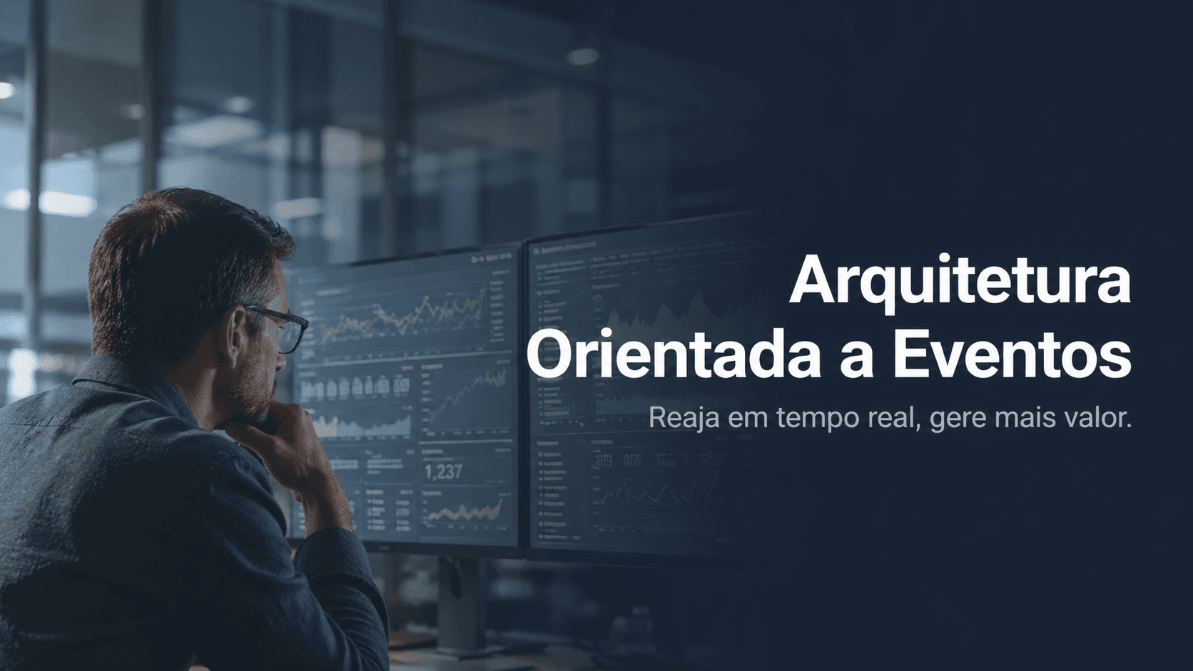 Arquitetura Orientada a Eventos: Como Criar Apps que Reagem em Tempo Real